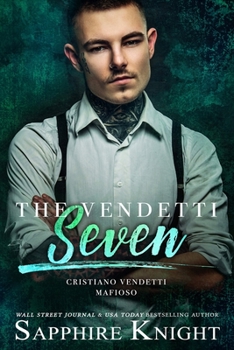 Paperback The Vendetti Seven: Cristiano Vendetti Mafioso Book