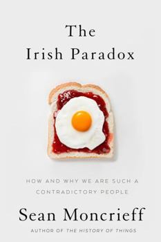 Paperback The Irish Paradox: How and Why We Are Such a Contradictory People Book