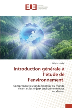 Paperback Introduction générale à l'étude de l'environnement [French] Book