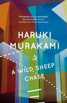 A Wild Sheep Chase [Hitsuji o meguru bōken] - Book #3 of the Rat