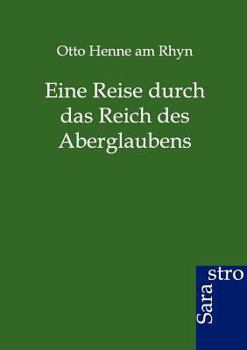 Paperback Eine Reise durch das Reich des Aberglaubens [German] Book
