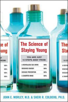 Hardcover The Science of Staying Young Book