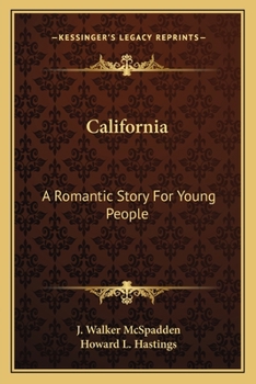 Paperback California: A Romantic Story For Young People Book