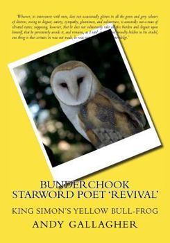 Paperback Bunderchook Starword Poet 'Revival': King Simon's yellow bull-frog Book