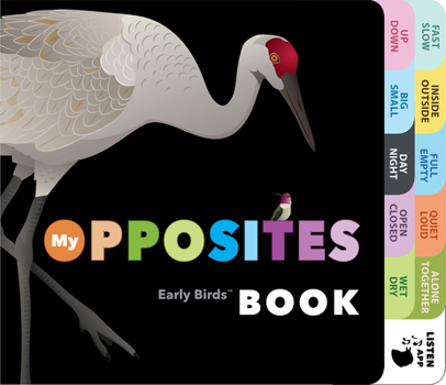 Hardcover My Opposites Early Birds Book