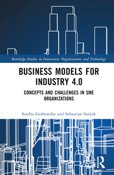 Business Models for Industry 4.0