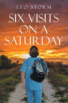 Paperback Six Visits on a Saturday Book