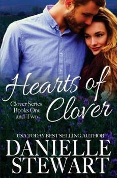 Hearts of Clover: Half My Heart & Change My Heart - Book  of the Clover