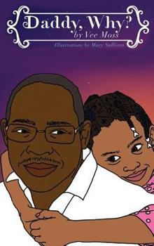 Hardcover Daddy Why? Book