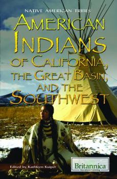 Library Binding American Indians of California, the Great Basin, and the Southwest Book