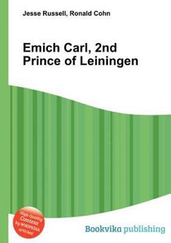 Paperback Emich Carl, 2nd Prince of Leiningen Book