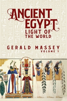 Hardcover Ancient Egypt Light Of The World Vol 1 Hardcover Book