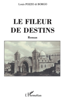 Paperback Le Fileur de destins [French] Book