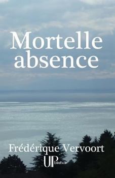 Paperback Mortelle absence [French] Book