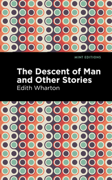 Paperback The Descent of Man and Other Stories Book