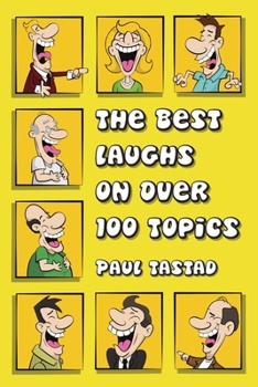 Paperback The Best Laughs on Over 100 Topics Book