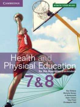 Paperback Health & Physical Education for the Australian Curriculum Years 7 & 8 Book