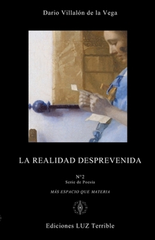 Paperback La Realidad Desprevenida [Spanish] Book