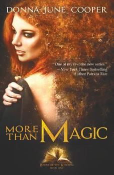 More Than Magic - Book #1 of the Books of the Kindling