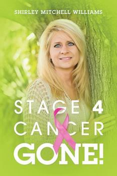 Paperback Stage 4 Cancer--Gone! Book