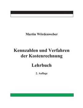 Paperback Kennzahlen und Verfahren der Kostenrechnung: Lehrbuch [German] Book