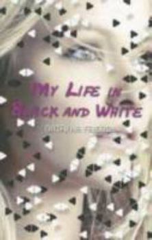 Paperback My Life in Black and White Book