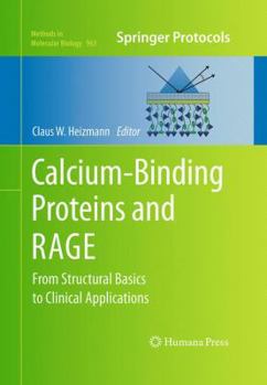 Paperback Calcium-Binding Proteins and Rage: From Structural Basics to Clinical Applications Book