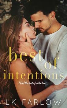 Best of Intentions - Book #2 of the Bay Ridge Series