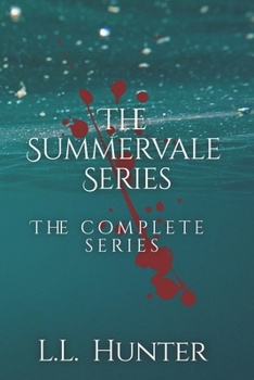 The Summervale Series: The Complete Series - Book  of the Summervale Series