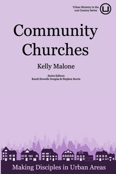 Paperback Community Churches: Making Disciples in Urban Areas Book