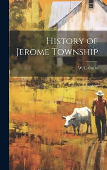 Hardcover History of Jerome Township Book