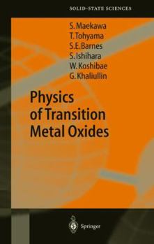 Hardcover Physics of Transition Metal Oxides Book