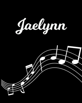 Jaelynn: Sheet Music Note Manuscript Notebook Paper | Personalized Custom First Name Initial J | Musician Composer Instrument Composition Book | 12 ... Guide | Create Compose & Write Creative Songs