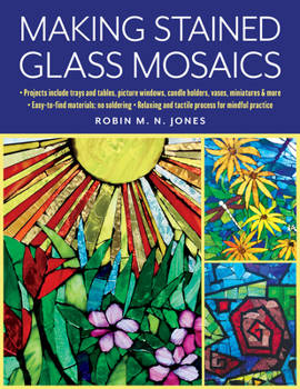 Paperback Making Stained Glass Mosaics Book