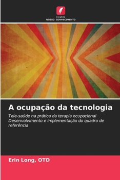 Paperback A ocupação da tecnologia [Portuguese] Book