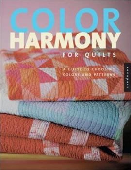 Paperback Color Harmony for Quilts: A Quiltmaker's Guide to Exploring Color Book