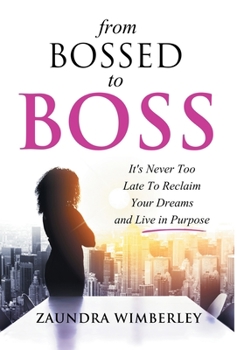 Hardcover From Bossed to Boss Book