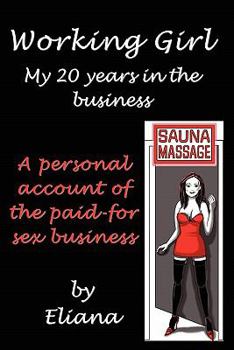 Paperback Working Girl, My 20 Years in the Business Book