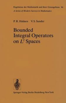 Hardcover Bounded Integral Operators on L2 Spaces Book