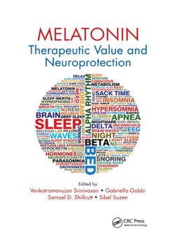 Paperback Melatonin: Therapeutic Value and Neuroprotection Book