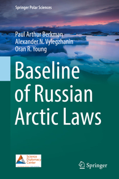 Hardcover Baseline of Russian Arctic Laws Book