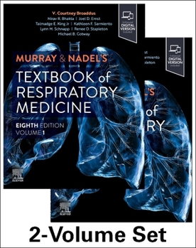 Murray and Nadel's Textbook of Respiratory Medicine, 2-Volume Set