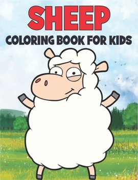 Paperback Sheep Coloring Book For Kids: Cute and unique Sheep Designs Book