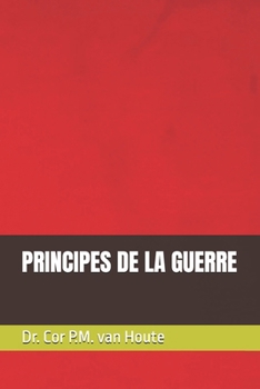 Paperback Principes de la Guerre [French] Book