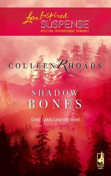 Shadow Bones - Book #2 of the Great Lakes Legends