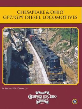 Paperback Chesapeake & Ohio Gp7/Gp9 Diesel Locomotives Book