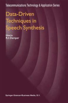 Paperback Data-Driven Techniques in Speech Synthesis Book