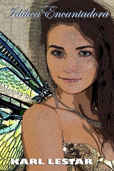 Paperback Idilica Encantadora [Spanish] Book