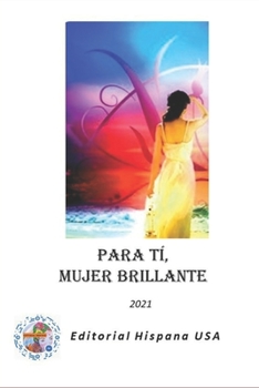 Paperback Para ti, mujer brillante [Spanish] Book