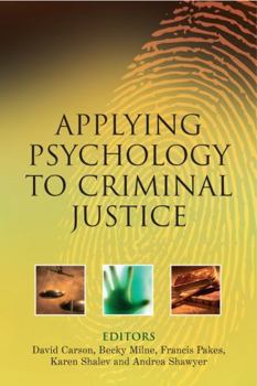 Hardcover Applying Psychology to Criminal Justice Book
